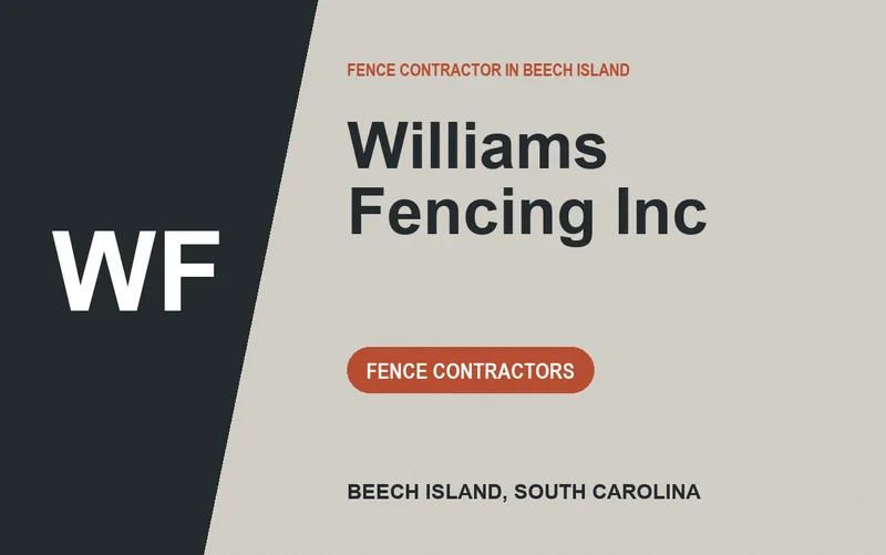 Williams Fencing Inc in Beech Island, South Carolina
