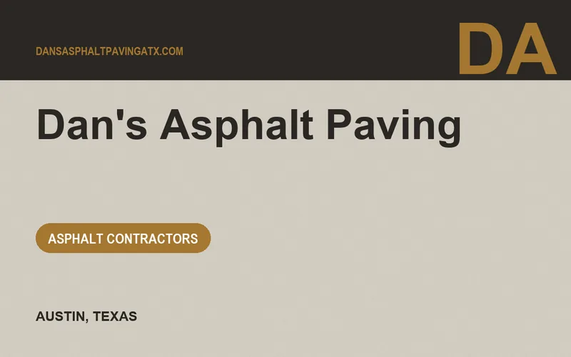 Dan's Asphalt Paving in Austin, Texas