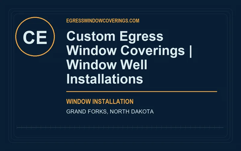 Custom Egress Window Coverings | Window Well Installations in Grand Forks, North Dakota
