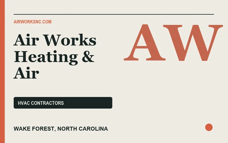 Air Works Heating & Air in Wake Forest, North Carolina