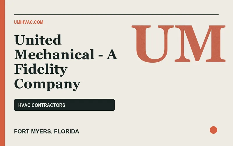 United Mechanical - A Fidelity Company in Fort Myers, Florida