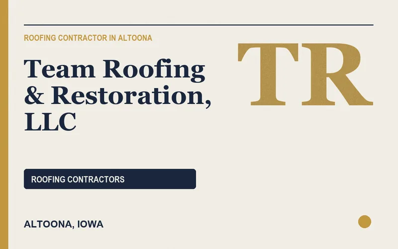 Team Roofing & Restoration, LLC in Altoona, Iowa