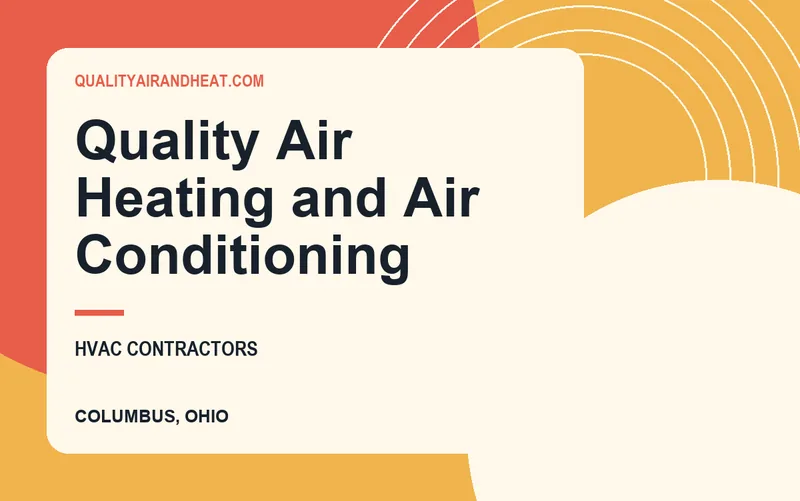 Quality Air Heating and Air Conditioning in Columbus, Ohio