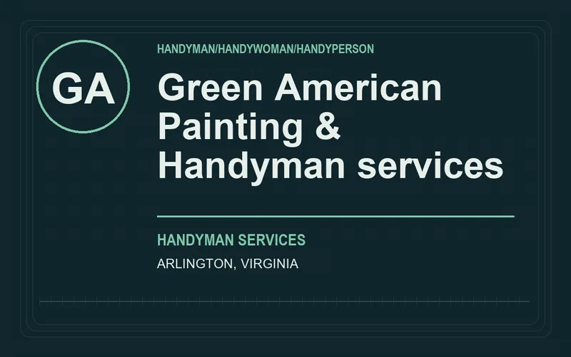 Green American Painting & Handyman services in Arlington, Virginia