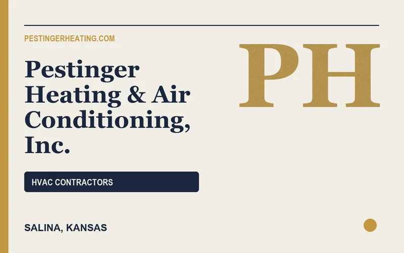 Pestinger Heating & Air Conditioning, Inc. in Salina, Kansas
