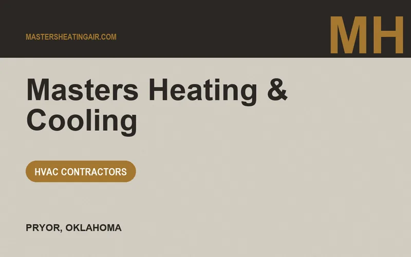 Masters Heating & Cooling in Pryor, Oklahoma