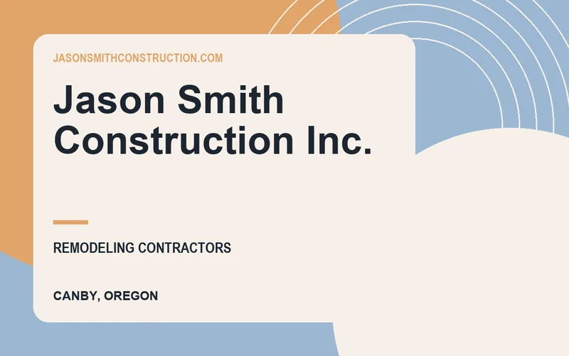 Jason Smith Construction Inc. in Canby, Oregon