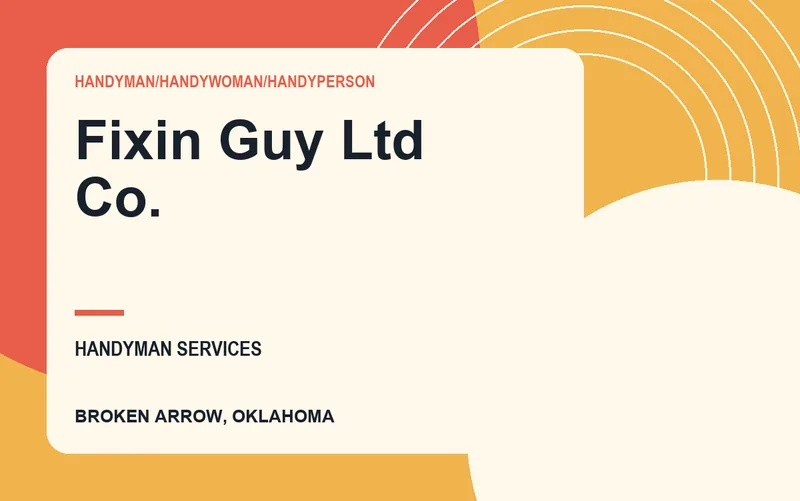 Fixin Guy Ltd Co. in Broken Arrow, Oklahoma