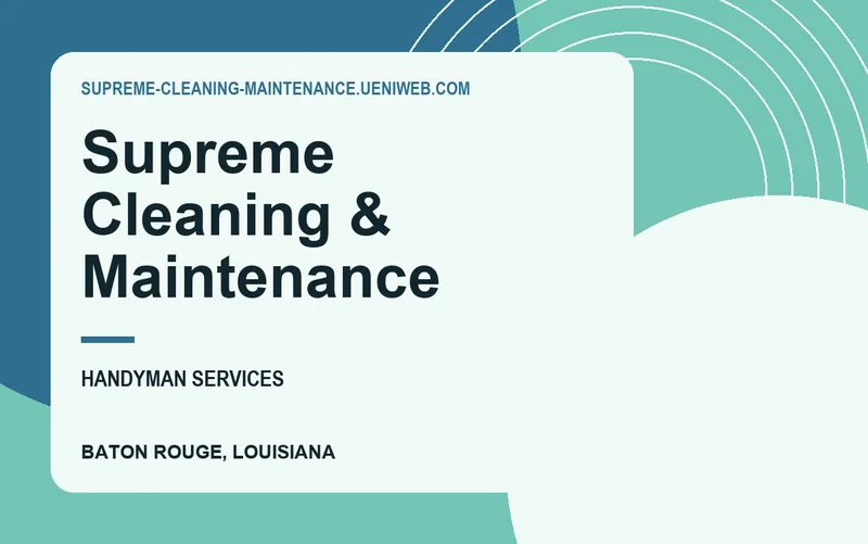 Supreme Cleaning & Maintenance in Baton Rouge, Louisiana