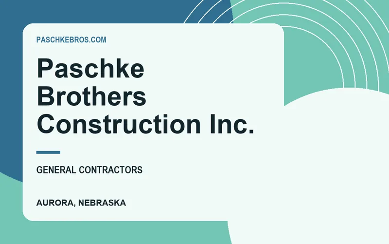 Paschke Brothers Construction Inc. in Aurora, Nebraska