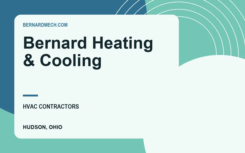 Bernard Heating & Cooling in Hudson, Ohio