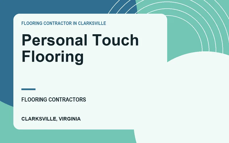Personal Touch Flooring in Clarksville, Virginia