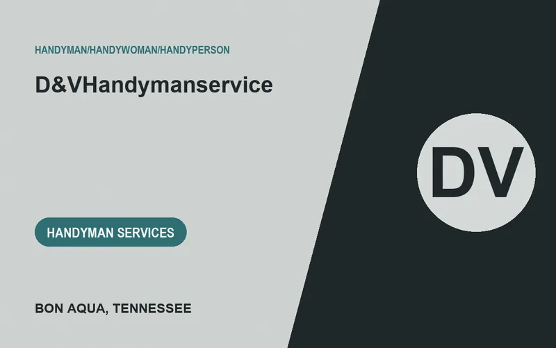 D&VHandymanservice in Bon Aqua, Tennessee