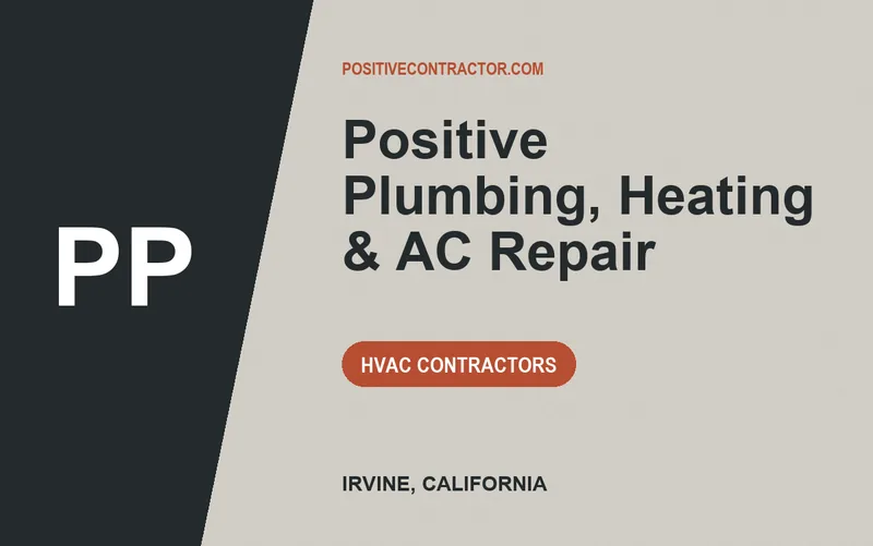 Positive Plumbing, Heating & AC Repair in Irvine, California