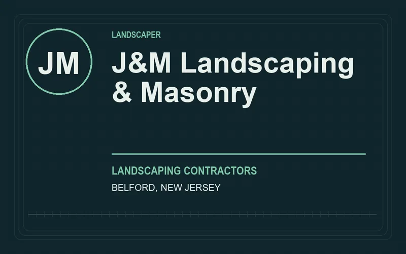 J&M Landscaping & Masonry in Belford, New Jersey