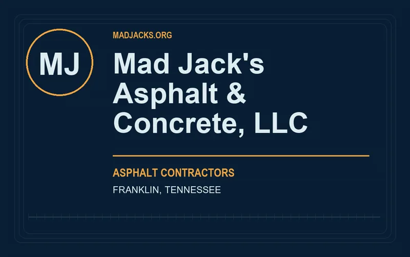 Mad Jack's Asphalt & Concrete, LLC in Franklin, Tennessee