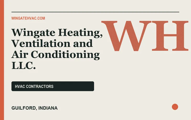 Wingate Heating, Ventilation and Air Conditioning LLC. in Guilford, Indiana