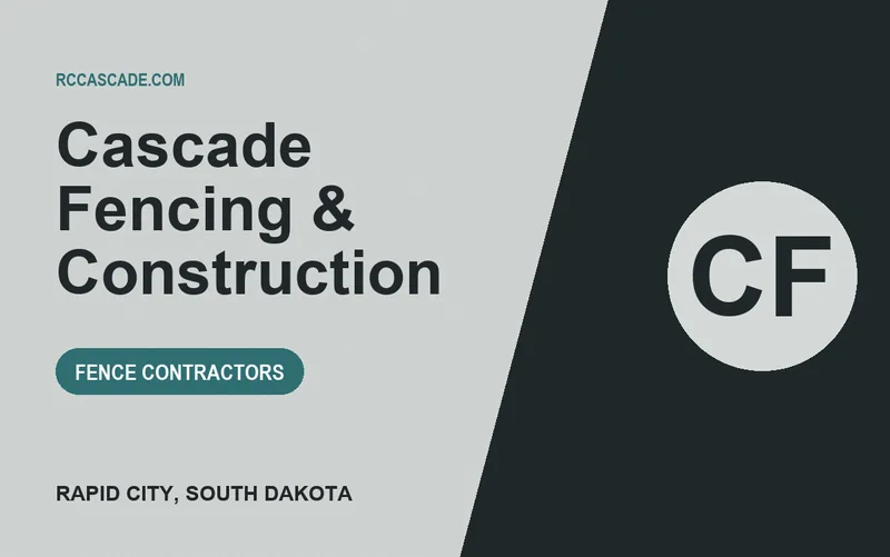 Cascade Fencing & Construction in Rapid City, South Dakota