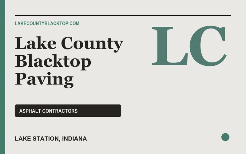Lake County Blacktop Paving in Lake Station, Indiana