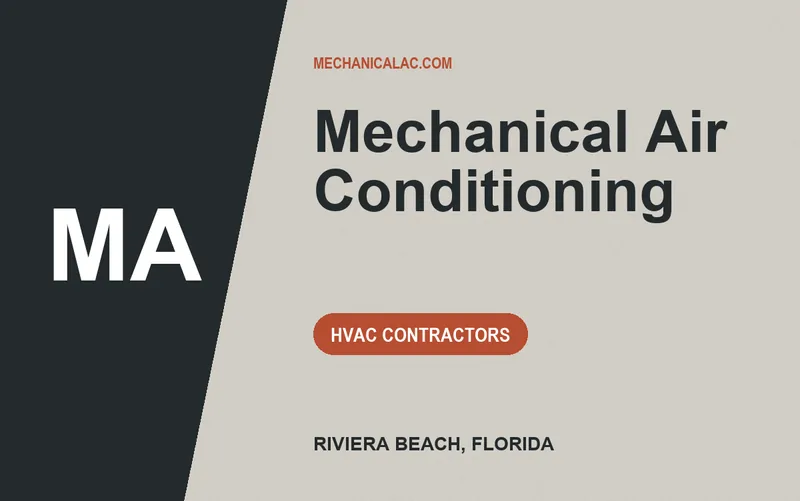 Mechanical Air Conditioning in Riviera Beach, Florida
