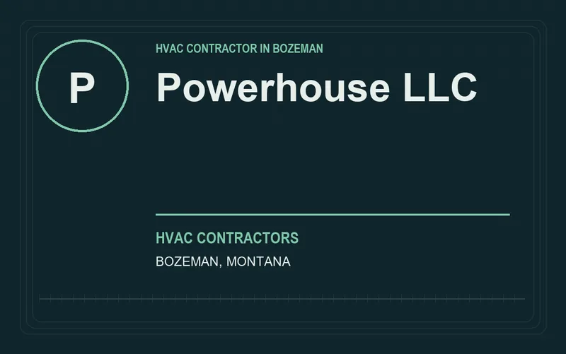 Powerhouse LLC in Bozeman, Montana