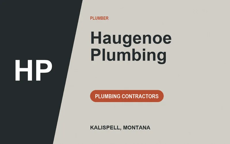 Haugenoe Plumbing in Kalispell, Montana