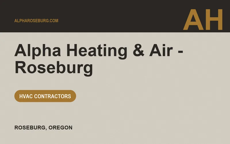 Alpha Heating & Air - Roseburg in Roseburg, Oregon