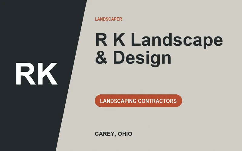 R K Landscape & Design in Carey, Ohio