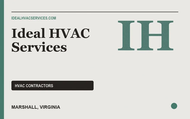 Ideal HVAC Services in Marshall, Virginia