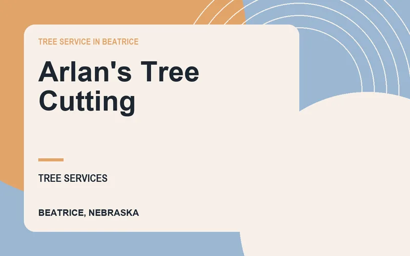 Arlan's Tree Cutting in Beatrice, Nebraska