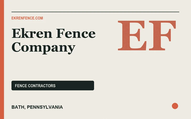 Ekren Fence Company in Bath, Pennsylvania