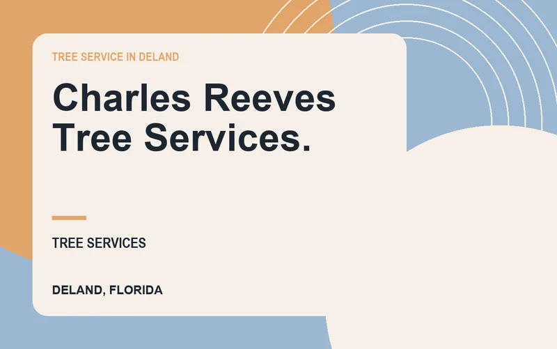 Charles Reeves Tree Services. in DeLand, Florida