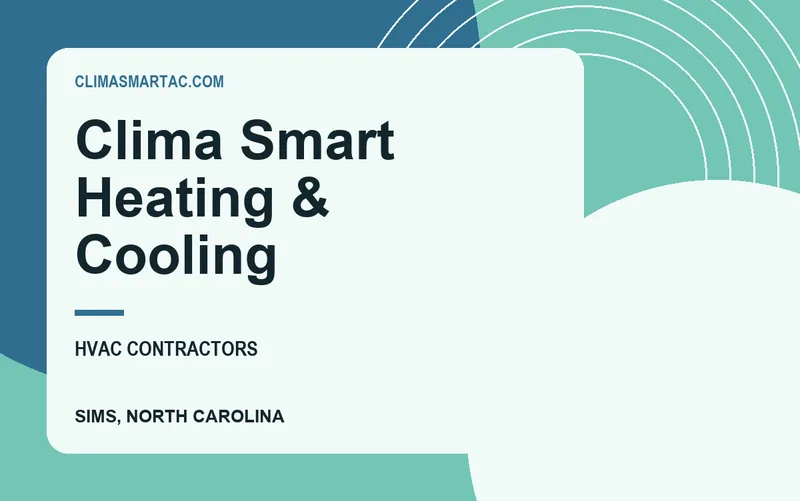 CLIMA SMART HEATING & COOLING in Sims, North Carolina