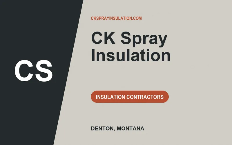 CK Spray Insulation in Denton, Montana