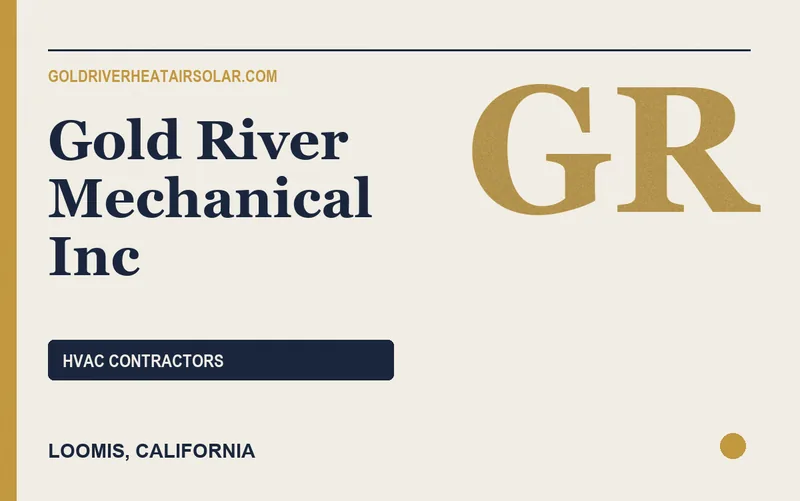 Gold River Mechanical Inc in Loomis, California