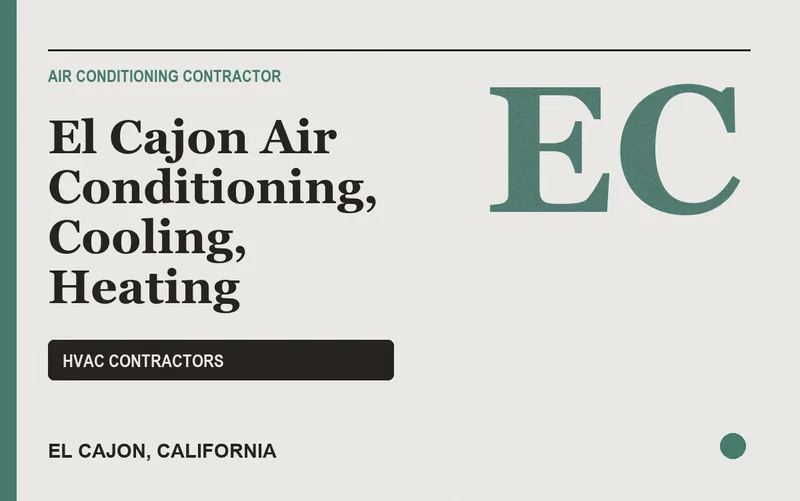 El Cajon Air Conditioning, Cooling, Heating in El Cajon, California