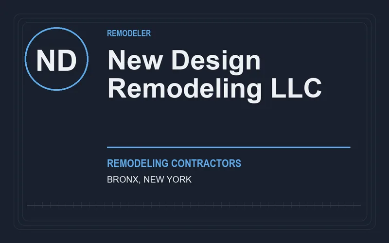 New Design Remodeling LLC in Bronx, New York