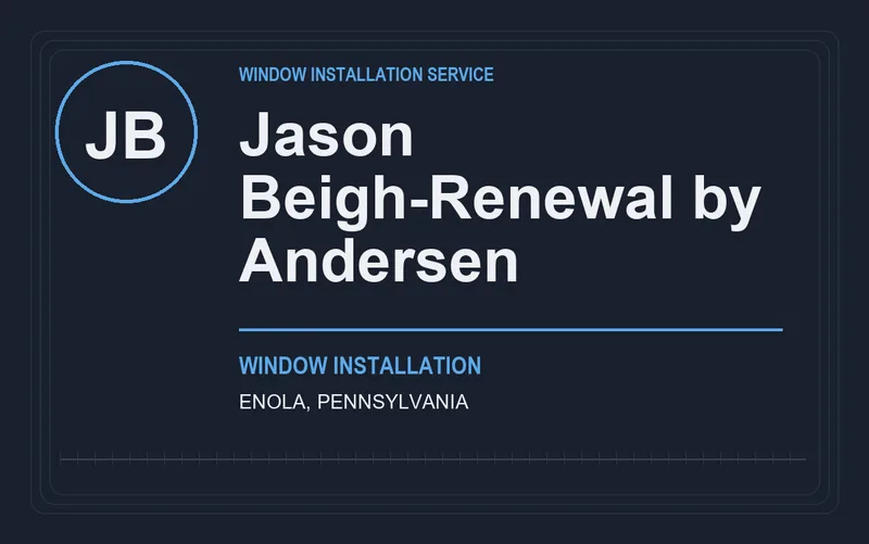 Jason Beigh-Renewal by Andersen in Enola, Pennsylvania