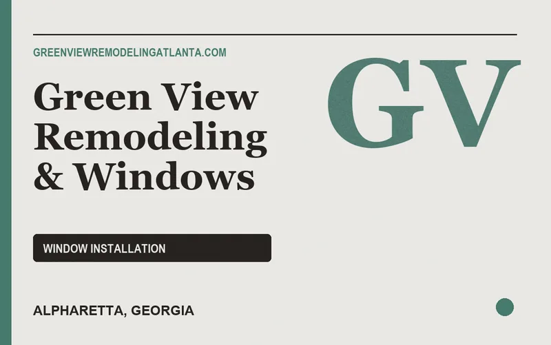 Green View Remodeling & Windows in Alpharetta, Georgia