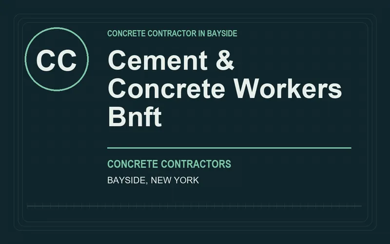Cement & Concrete Workers Bnft in Bayside, New York