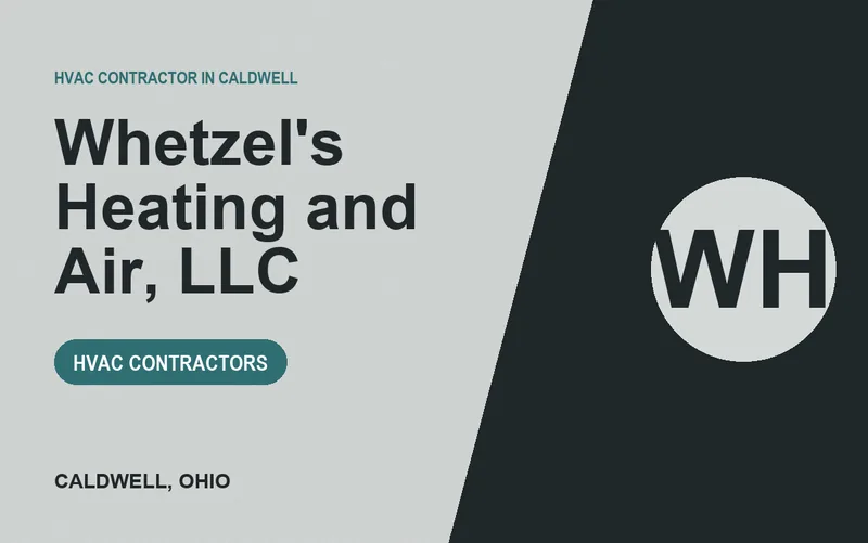 Whetzel's Heating and Air, LLC in Caldwell, Ohio