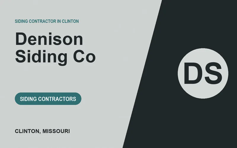 Denison Siding Co in Clinton, Missouri