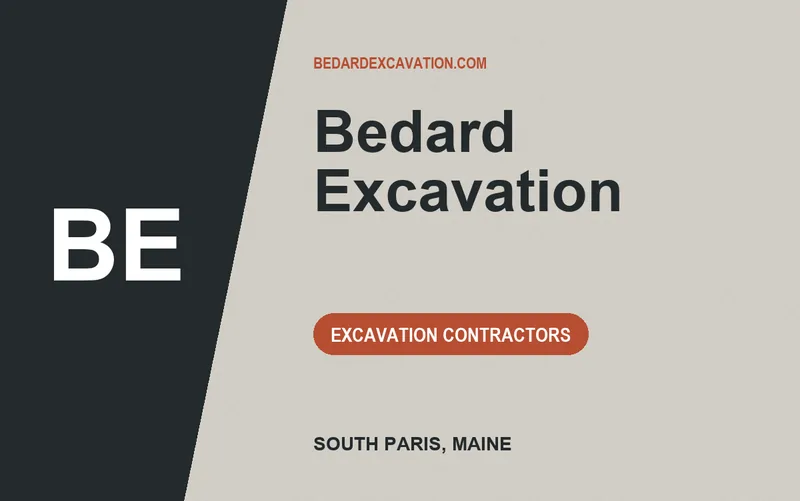 Bedard Excavation in South Paris, Maine