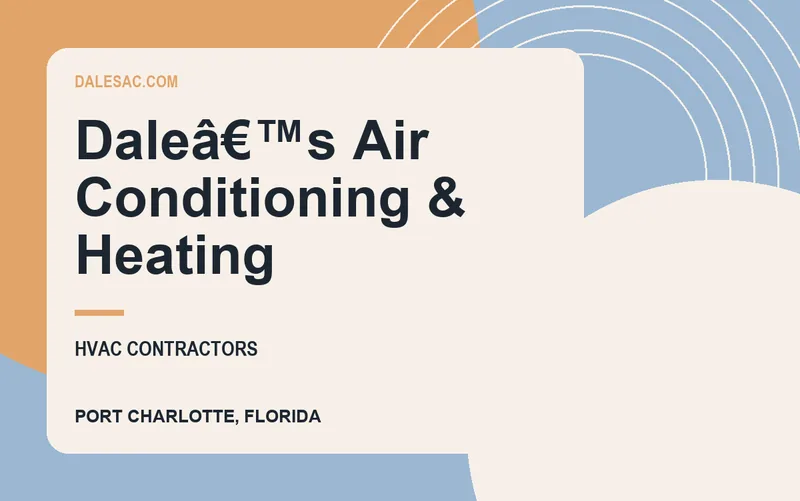 Daleâ€™s Air Conditioning & Heating in Port Charlotte, Florida