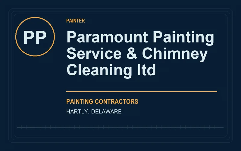 Paramount Painting Service & Chimney Cleaning ltd in Hartly, Delaware