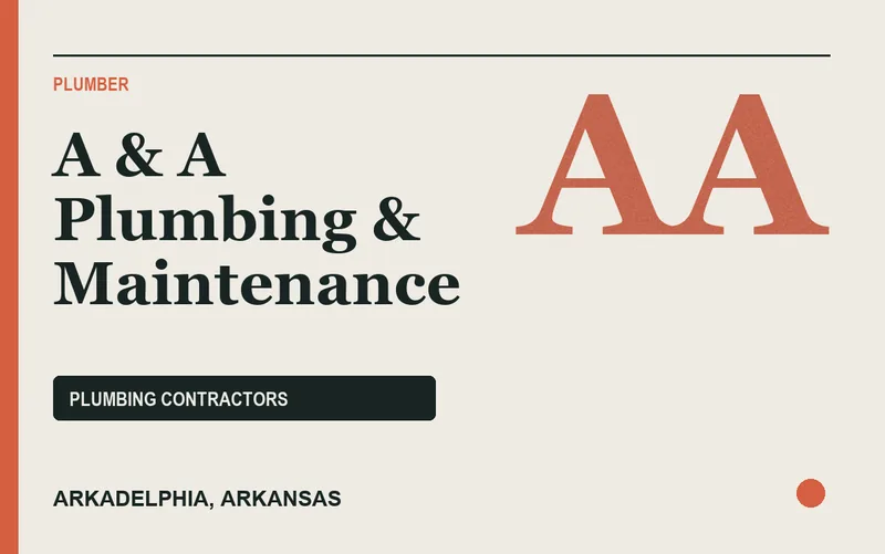 A & A Plumbing & Maintenance in Arkadelphia, Arkansas