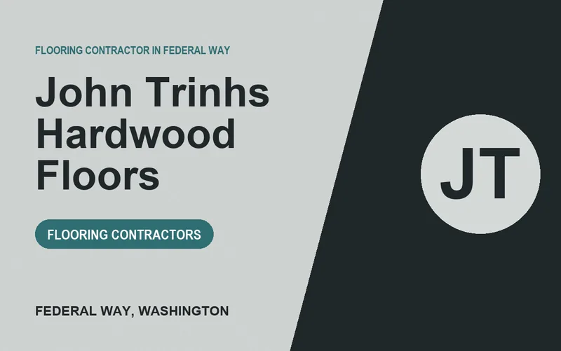 John Trinhs Hardwood Floors in Federal Way, Washington