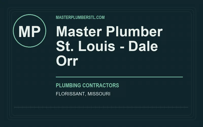 Master Plumber St. Louis - Dale Orr in Florissant, Missouri
