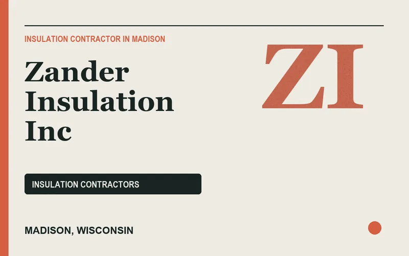 Zander Insulation Inc in Madison, Wisconsin