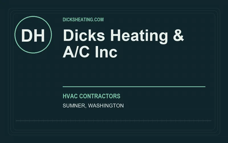 Dicks Heating & A/C Inc in Sumner, Washington